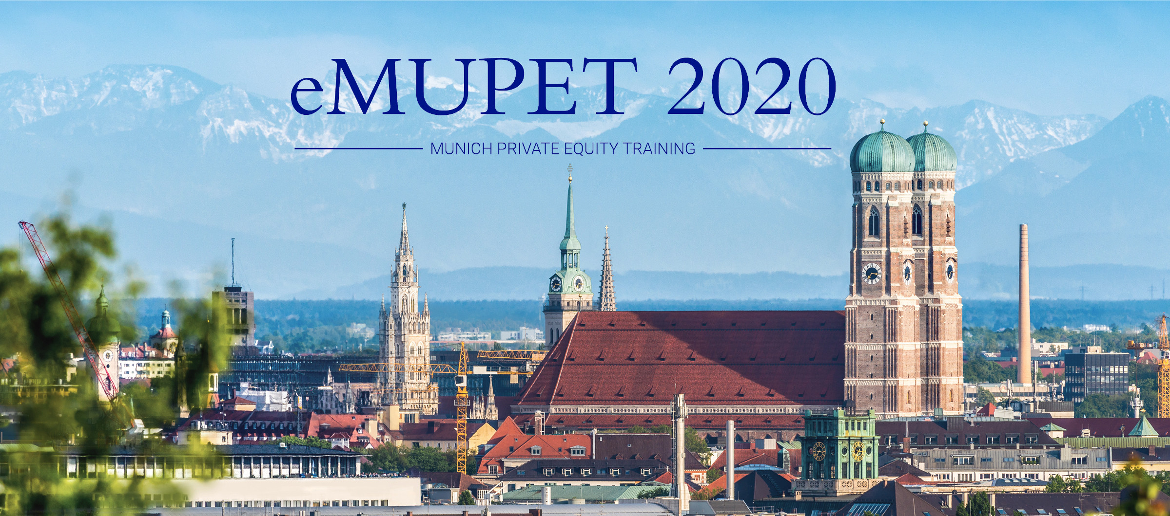 eMUPET 2020: Das Munich Private Equity Training (MUPET) bringt Experten der PE-Branche zusammen.